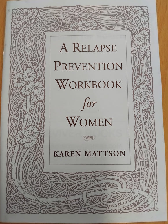 Second Hand - A Relapse Prevention Workbook for Women