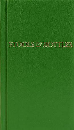 Stools and Bottles Hardcover