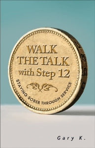 Walk The Talk with Step 12